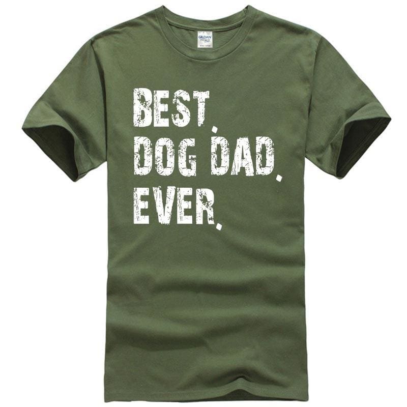 Best Dad Ever Dog T-shirt - Army Green / S - T-Shirts