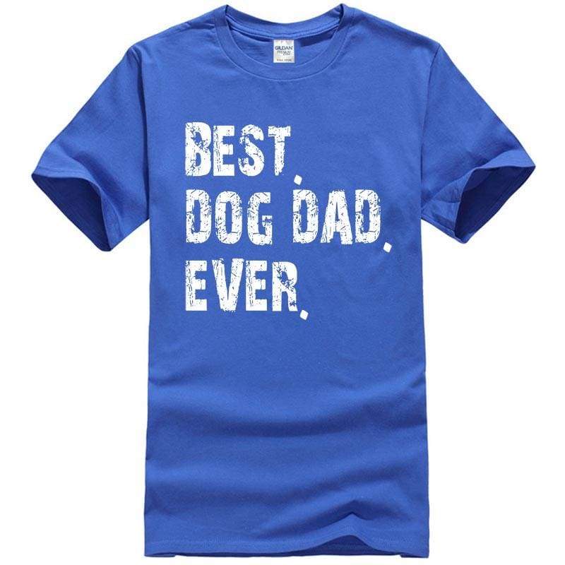 Best Dad Ever Dog T-shirt - Royal Blue / S - T-Shirts