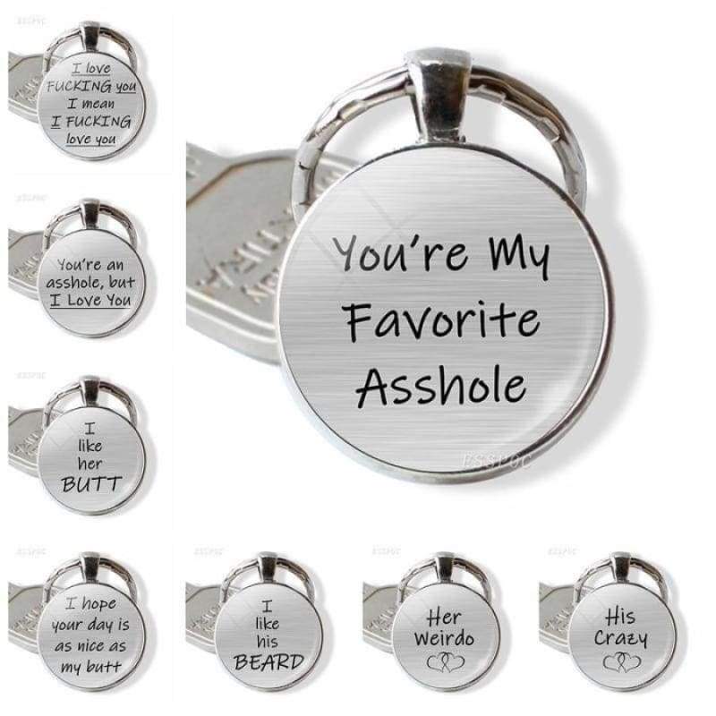Funny love quote keychain - Key Chains